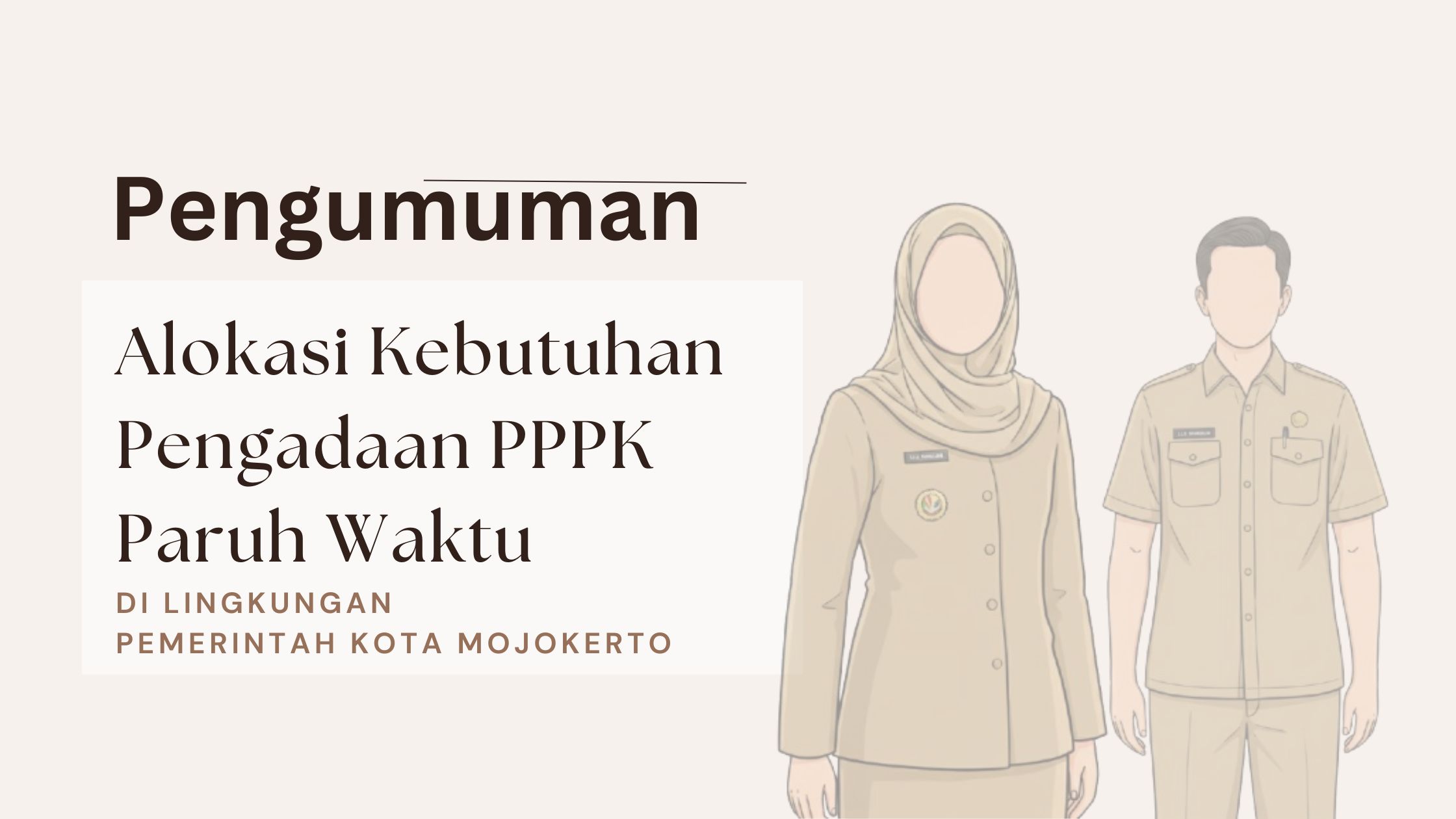 Alokasi Kebutuhan Pengadaan PPPK Paruh Waktu di Lingkungan Pemerintah Kota Mojokerto